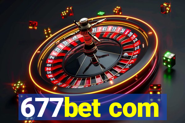 677bet com